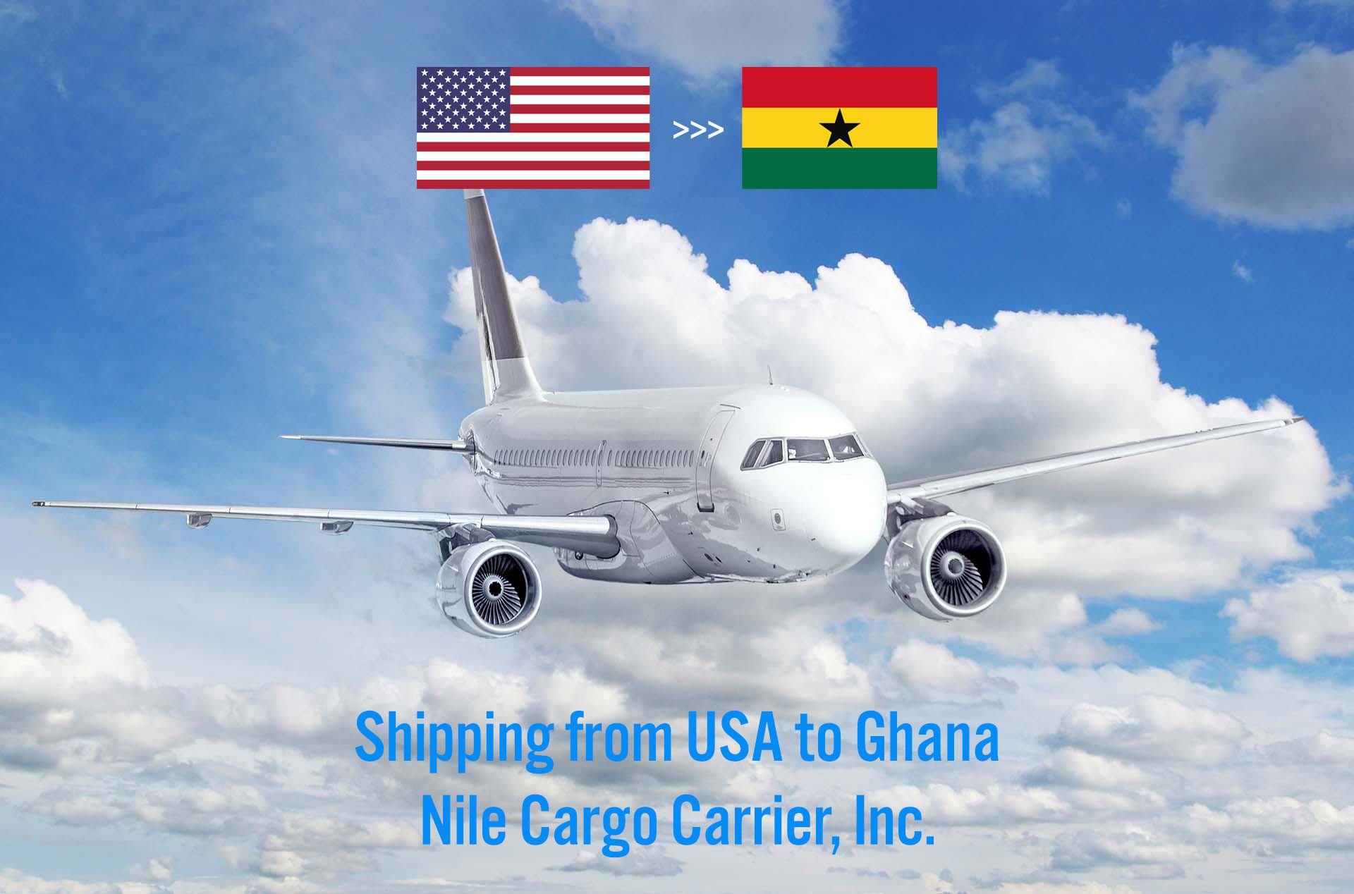 Shipping from USA to Ghana Nile Cargo Carrier, Inc.